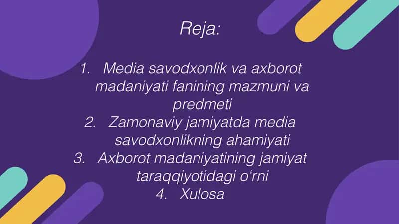 Media savodxonlik va axborot madaniyati fanining predmeti va jamiyat taraqqiyotidagi o'rni 2