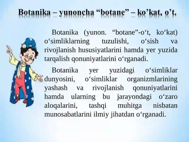 Botanika fanining maqsadi, vazifasi 2