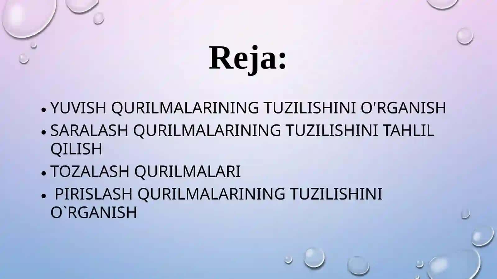Yuvish, saralash, tozalash va pirislash qurilmalarining sixematik tuzilishini o`rganish 2