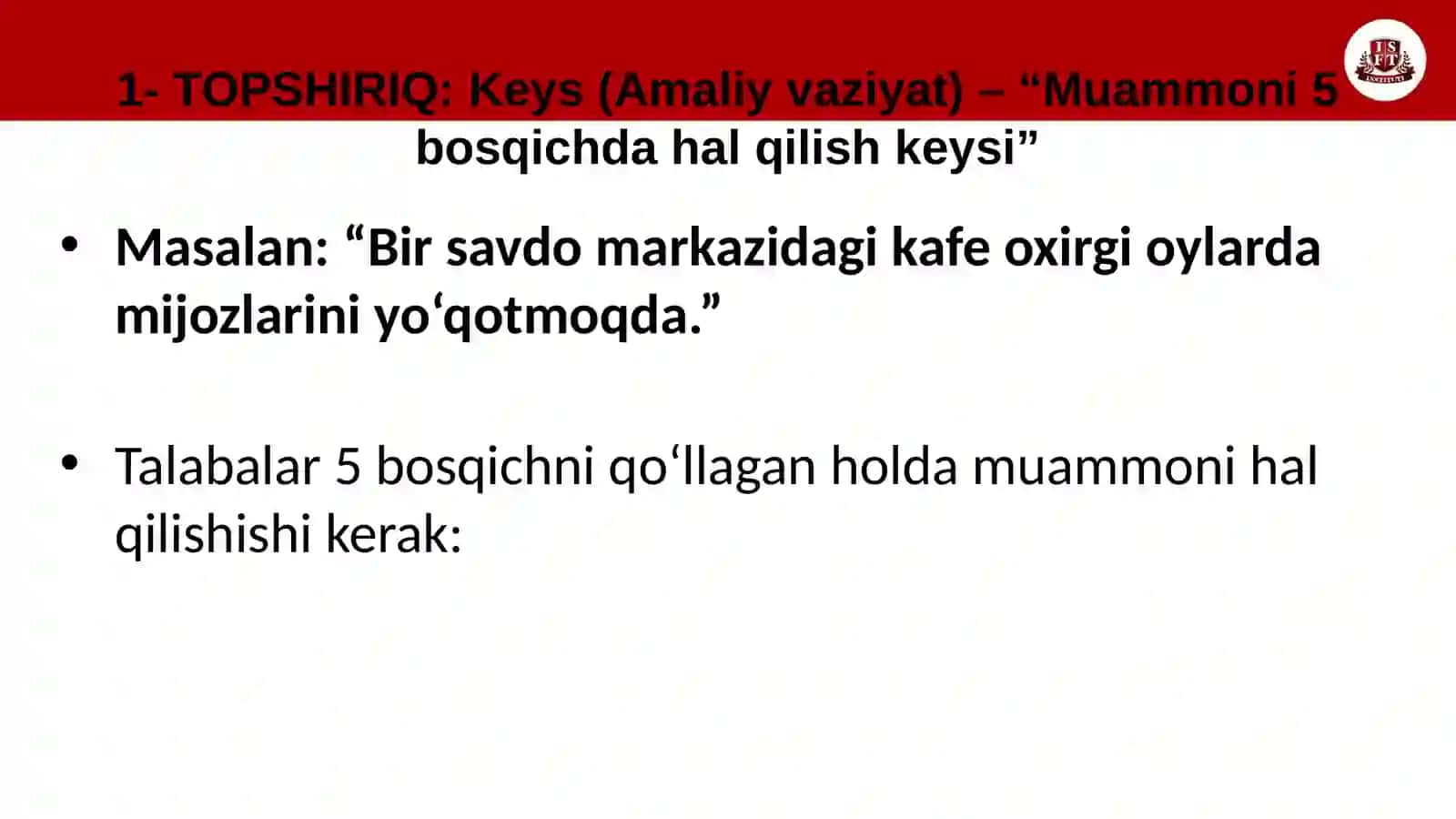 Biznes jarayonlarida muammolarni hal qilish usullari 2