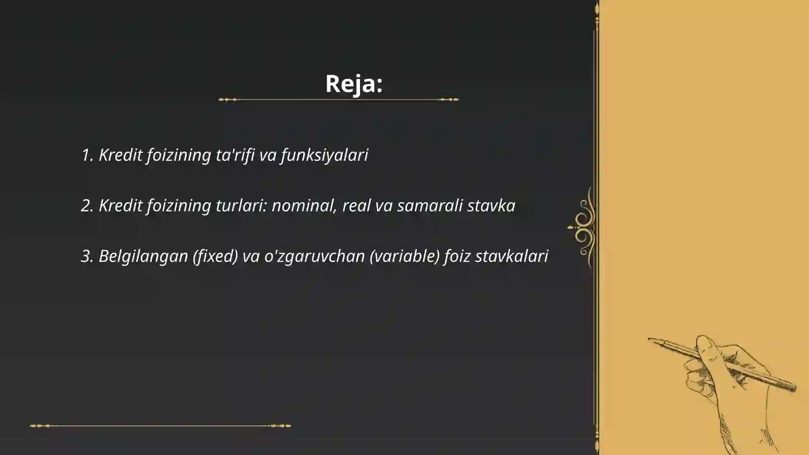 Kredit foizi va kredit foiziga ta'sir qiluvchi omillar 2