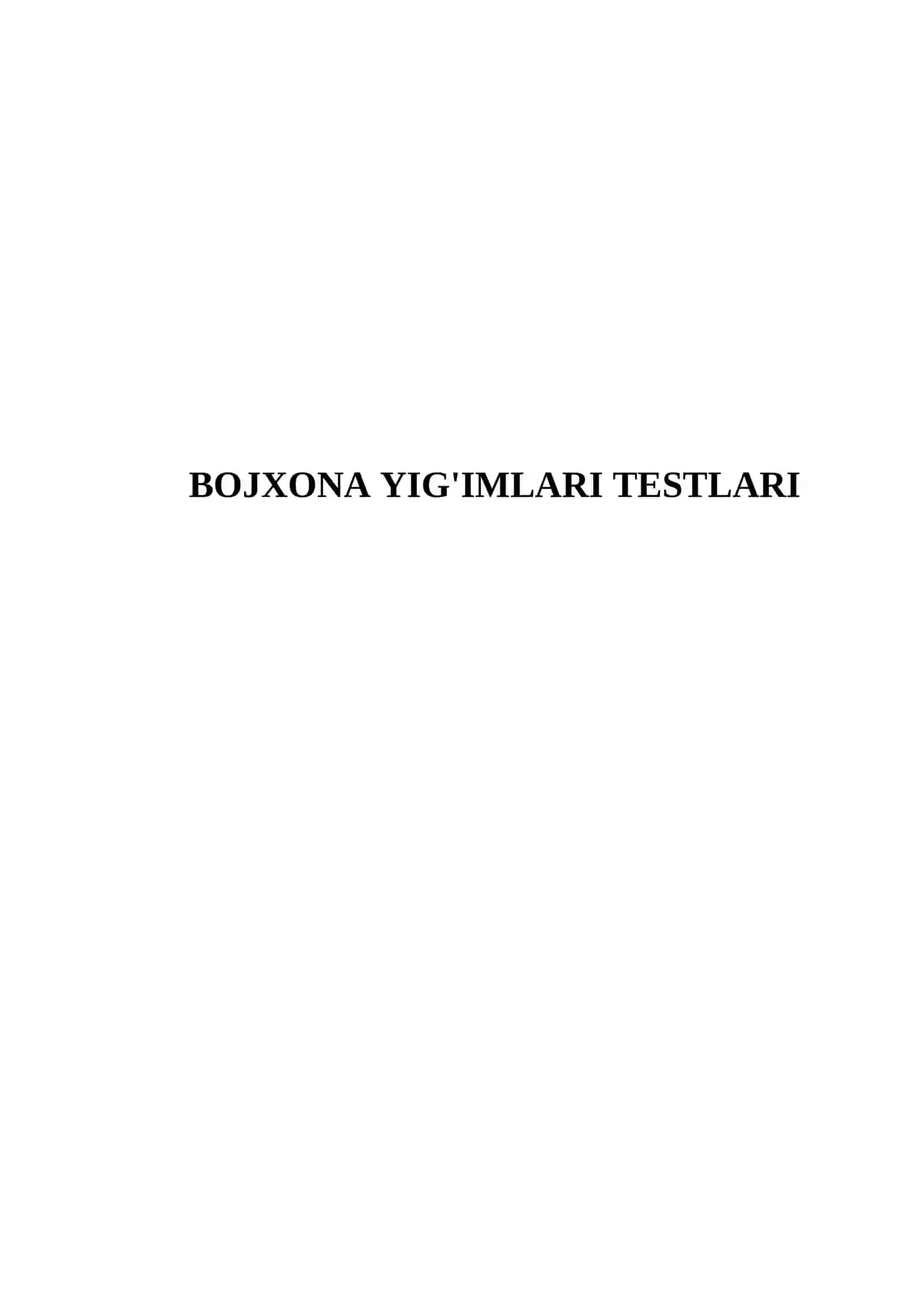 BOJXONA YIG'IMLARI TESTLARI 2