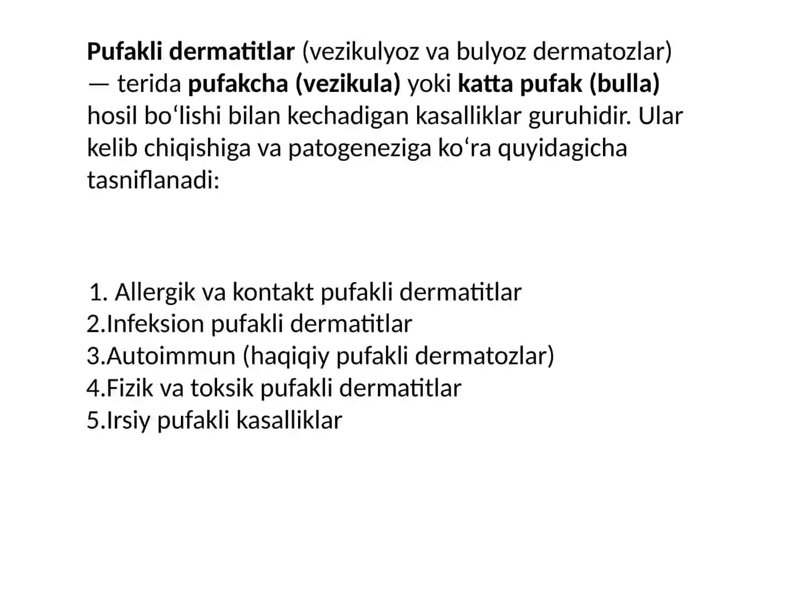 Pufakli dermatitlar klassifikatsiyasi. Diuring dermatiti, po’rsildoq yara 2