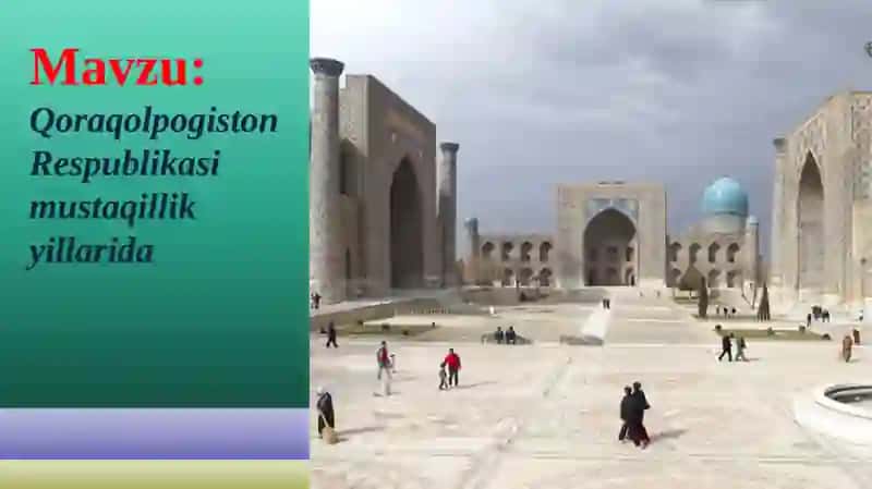 Qoraqolpog'iston Respublikasining Mustaqillik yillarida 2