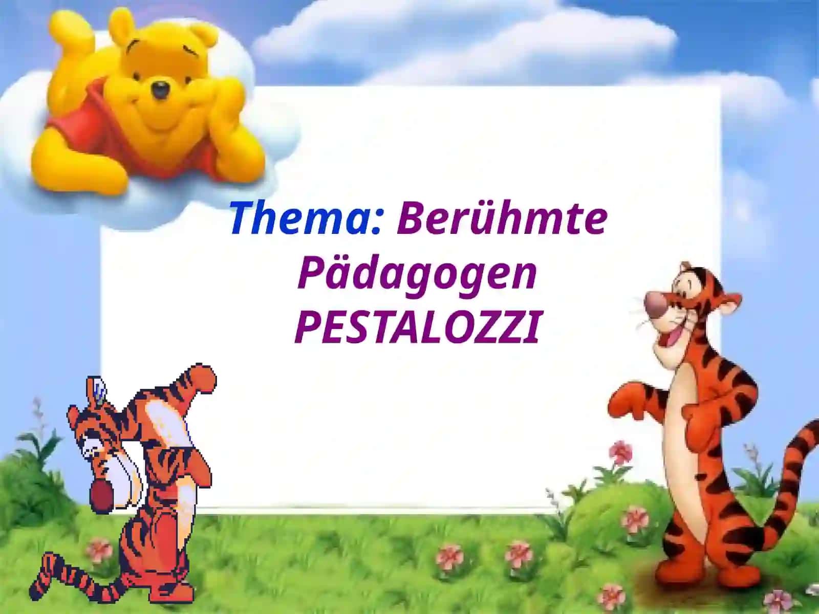 Berühmte Pädagogen PESTALOZZI 2