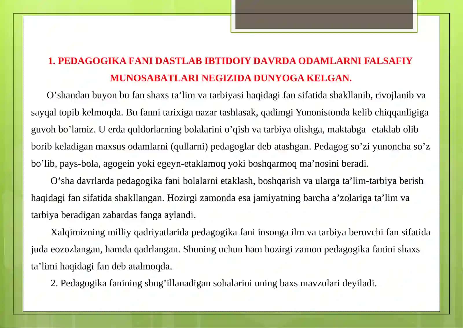 PEDAGOGIKAFANINING PREDMETI, MAQSADI, VAZIFASI, ILMIY TADQIQOT METODLARI 2