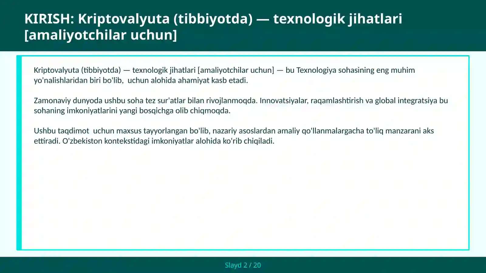 Kriptovalyuta (tibbiyotda) — texnologik jihatlari [amaliyotchilar uchun] 2