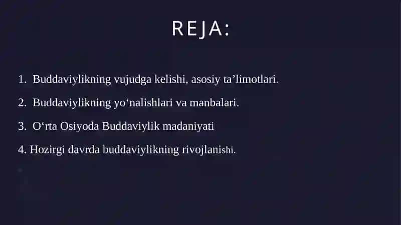 Buddaviylikningvujudgakelishi,asosiyta’limotlari 2