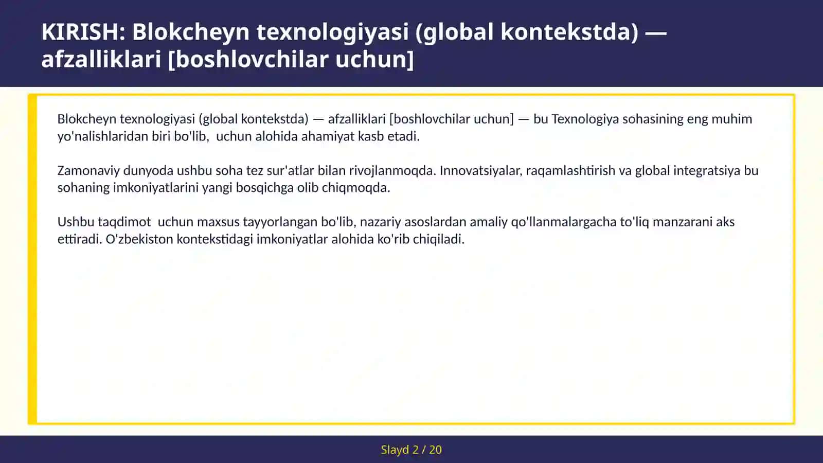 Blokcheyn texnologiyasi (global kontekstda) — afzalliklari [boshlovchilar uchun] 2