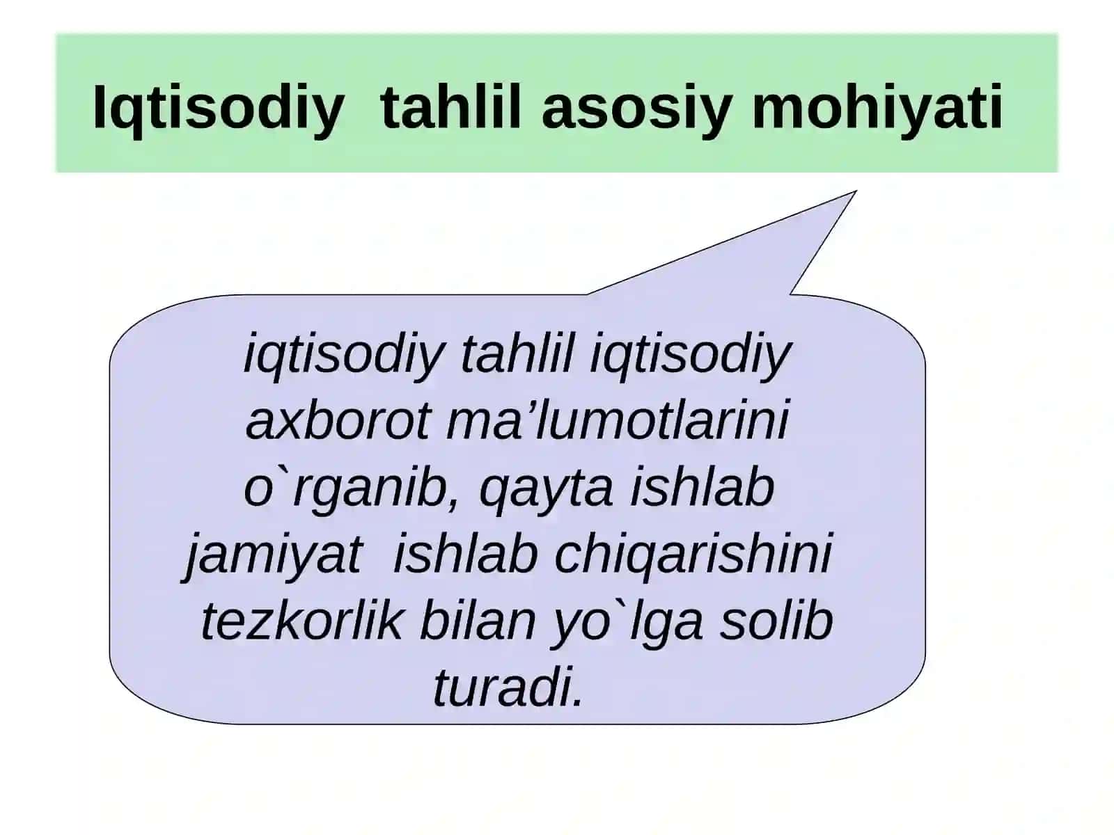 Iqtisodiy tahlilning predmeti, vazifalari va mazmuni 2