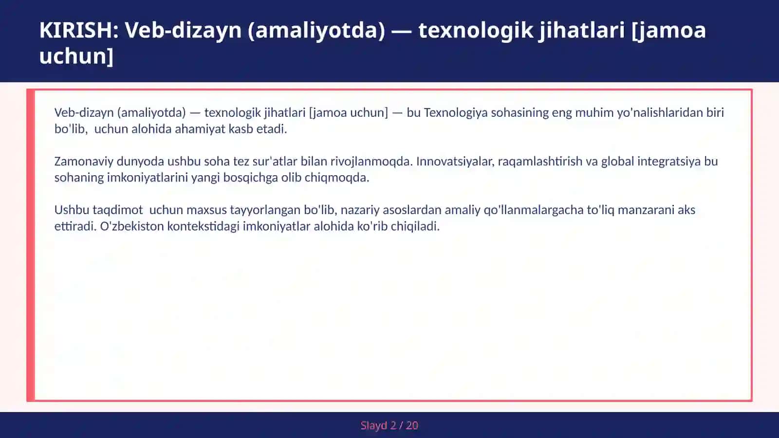 VEB-DIZAYN (AMALIYOTDA) — TEXNOLOGIK JIHATLARI [JAMOA UCHUN] 2