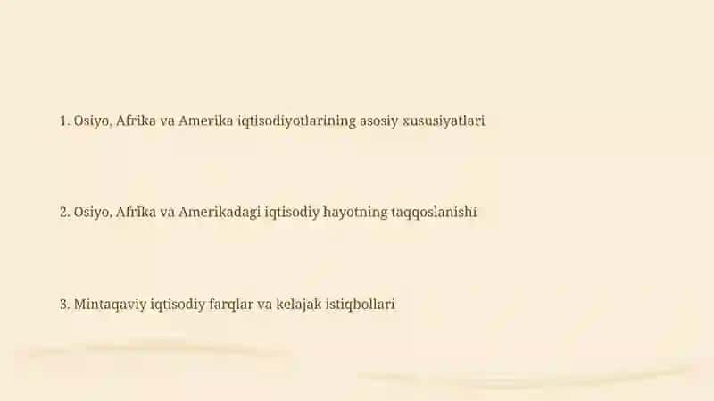 Osiyo, Afrika va Amerika iqtisodiyot hayoti 2