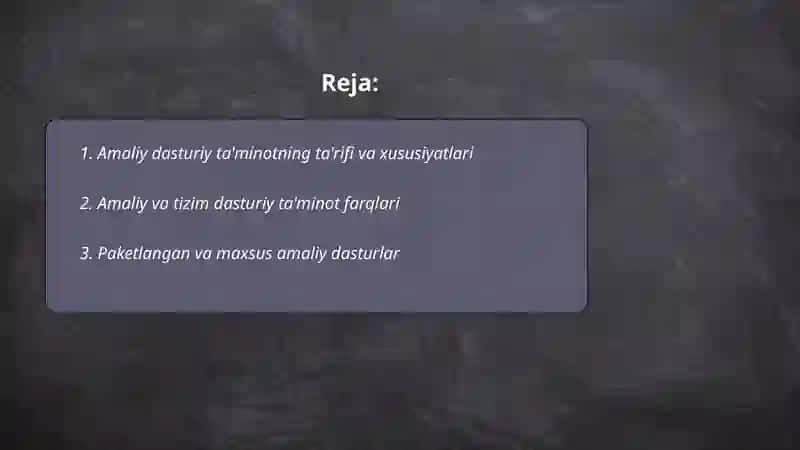 Amaliy dasturiy ta'minot va ularning turlari 2