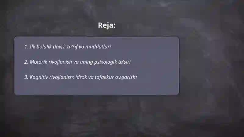Ilk bolalik davrining psixologik xususyatlari mavzusida slayt 2