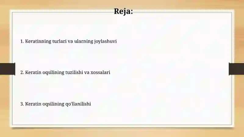 Keratin oqsili va uning xususiyatlari 2