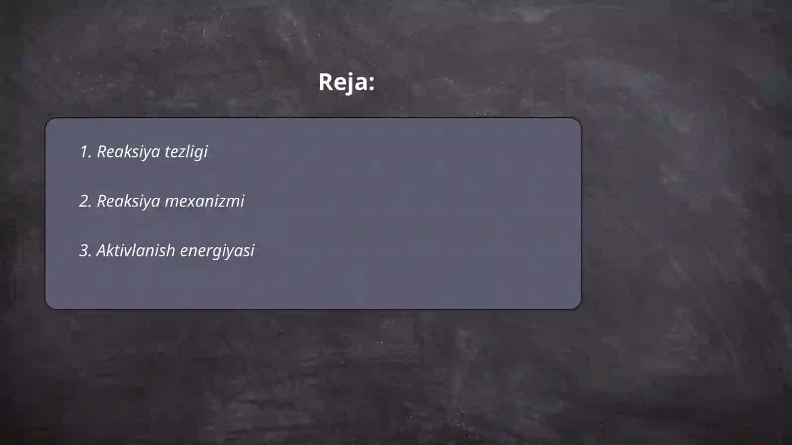 Kimyoviy reaksiyalarning tezligi va mexanizmi 2