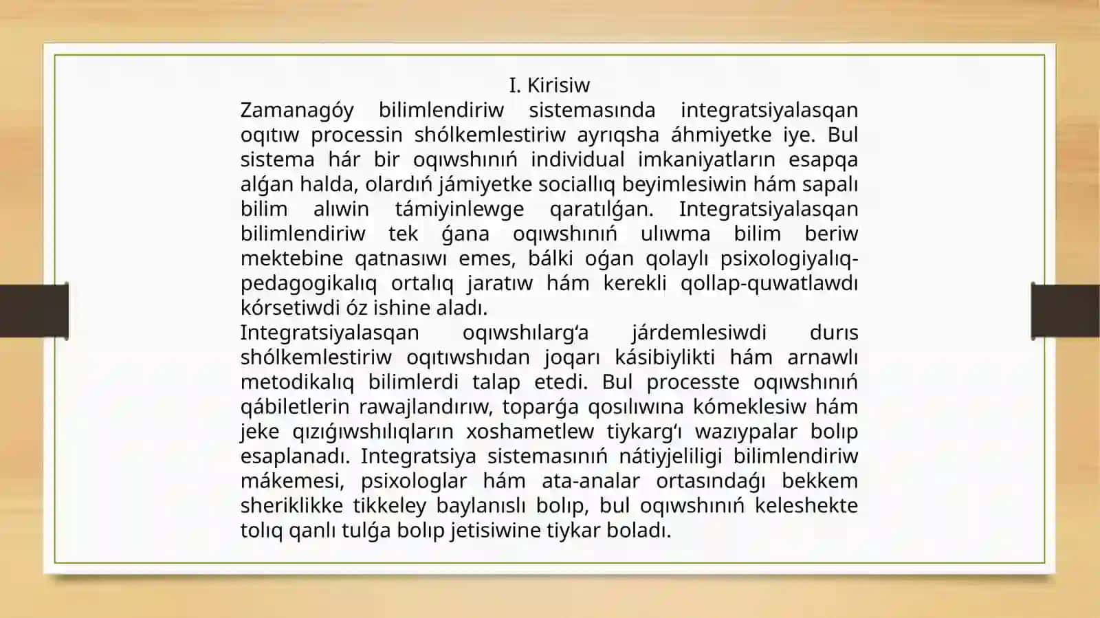 Integratsiya sistemasınıń tiykarg‘ı ózgeshelikleri hám integratsiyalasqan oqıwshılarǵa járdemlesiwdi shólkemlestiriw 2