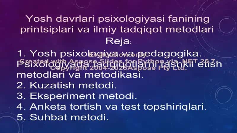Yosh psixologiyasi fanining predmeti va metodlari 2