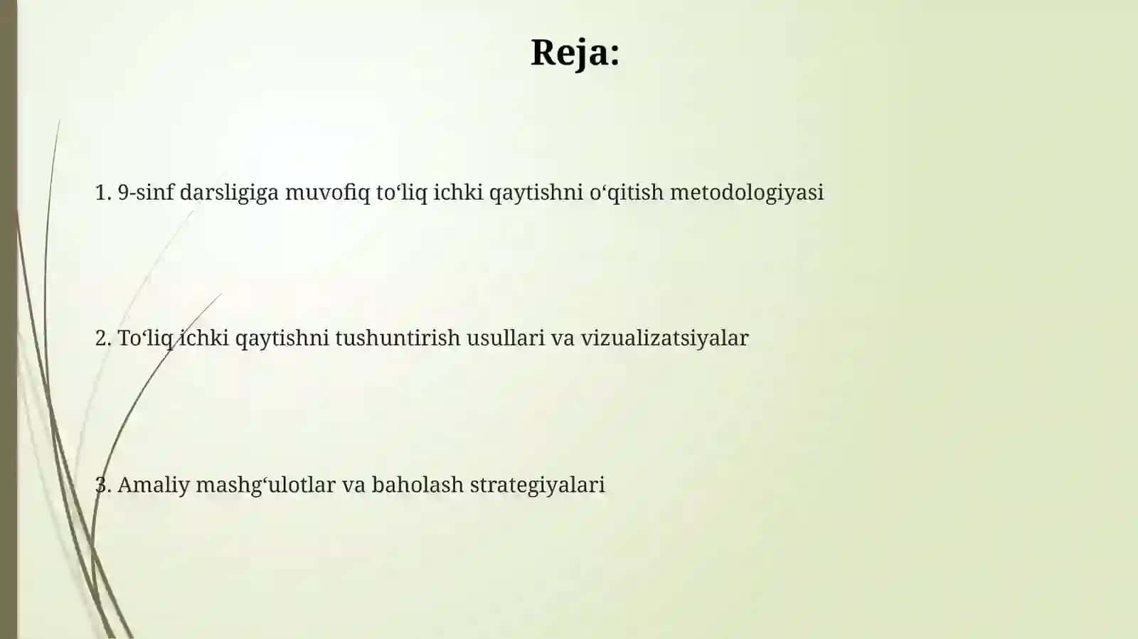 To'la ichki qaytishni o'qitish metodikasi 2