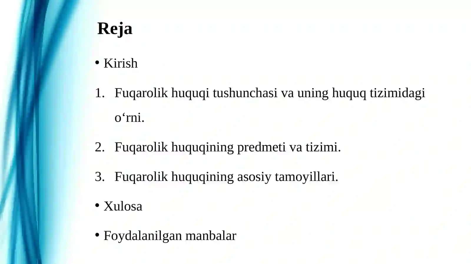 Fuqarolik huquqitushunchasi, predmeti, tizimi va tamoyillari 2