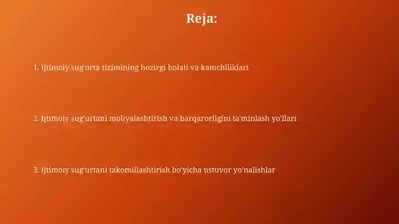 Ijtimoiy sug‘urta tizimini takomillashtirishyo‘nalishlari 2