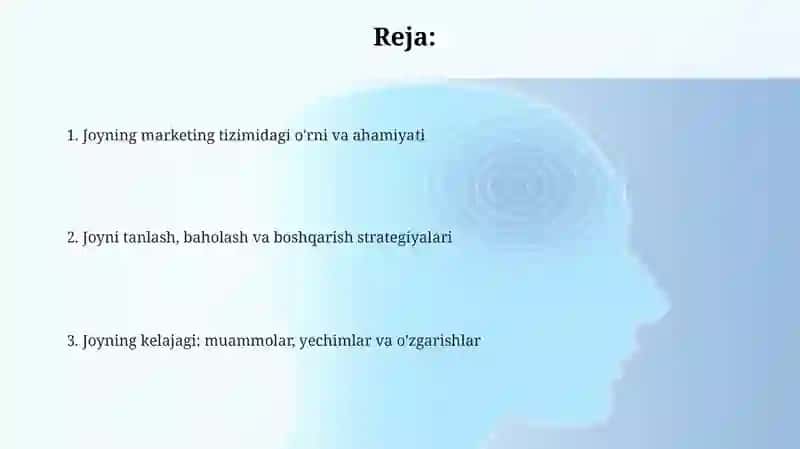 Joyning marketing tizimidagi o'rni va ahamiyati 2
