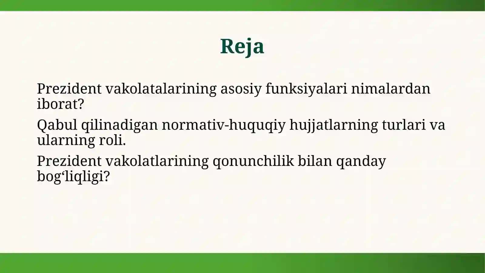 Ozbekiston Respublikasi Prezidentining vakolatalari va qabul qiladigan normativ-huquqiy hujjatlari 2