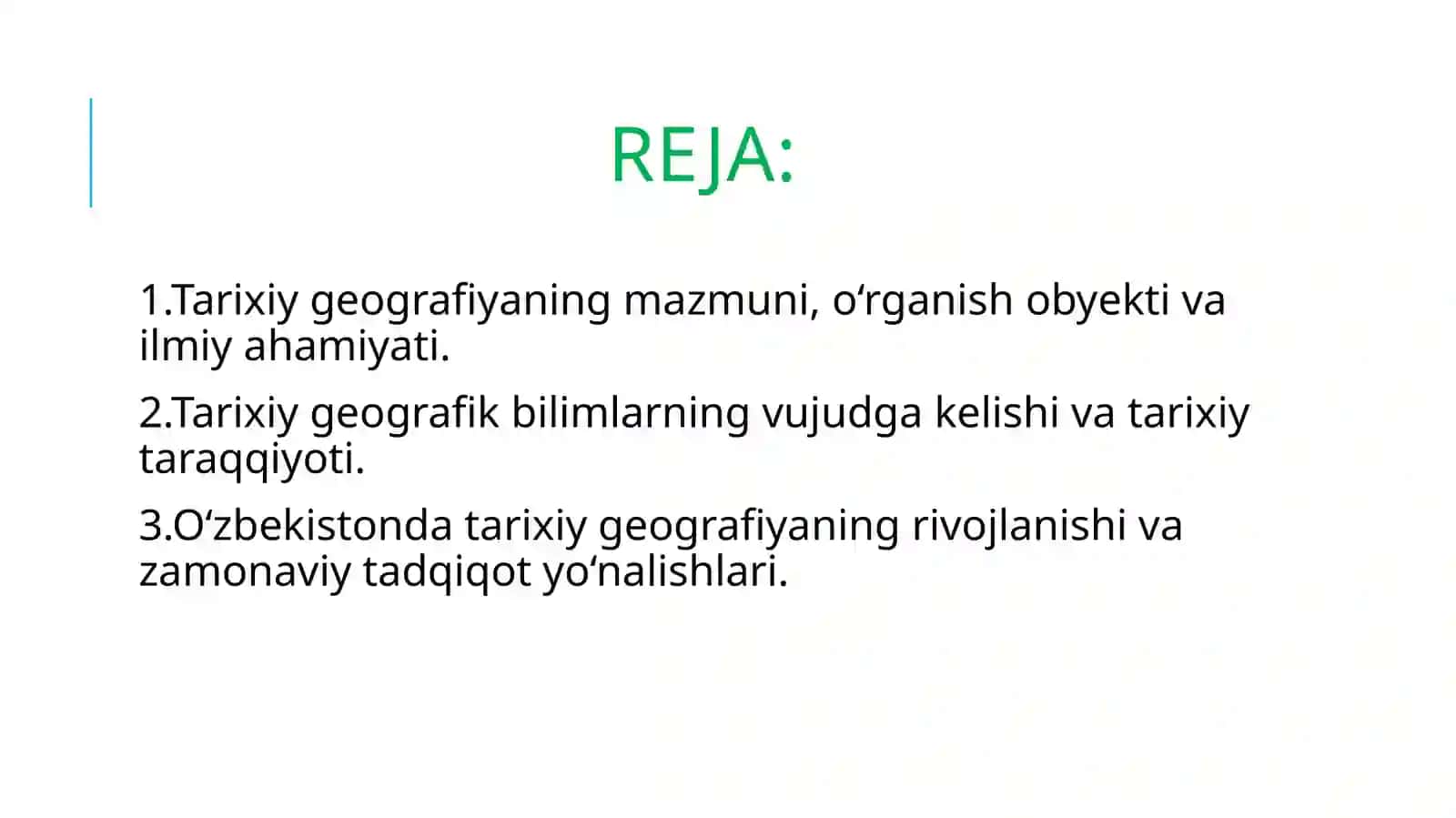 tarixiy geografiyaning maqsadi va vazifalari 2