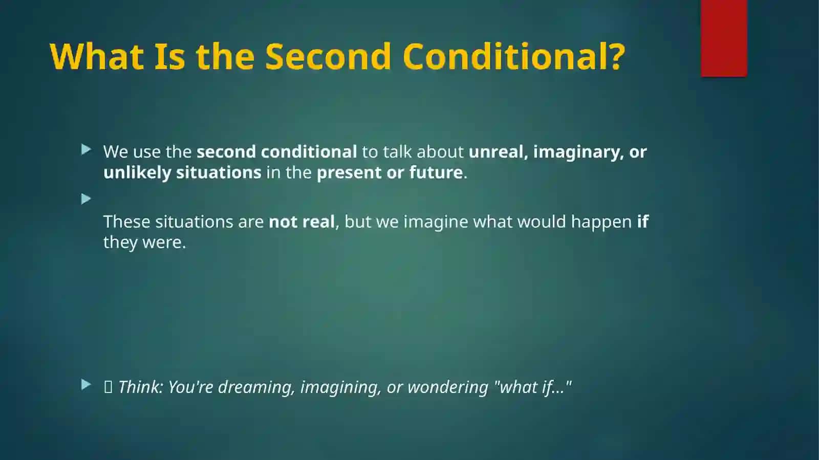 The Second Conditional 2