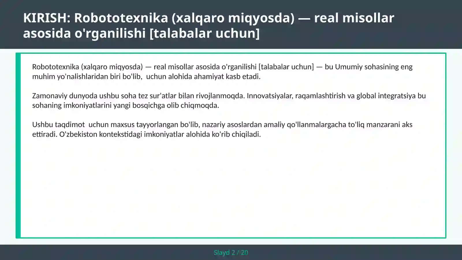Robototexnika (xalqaro miqyosda) — real misollar asosida o'rganilishi [talabalar uchun] 2