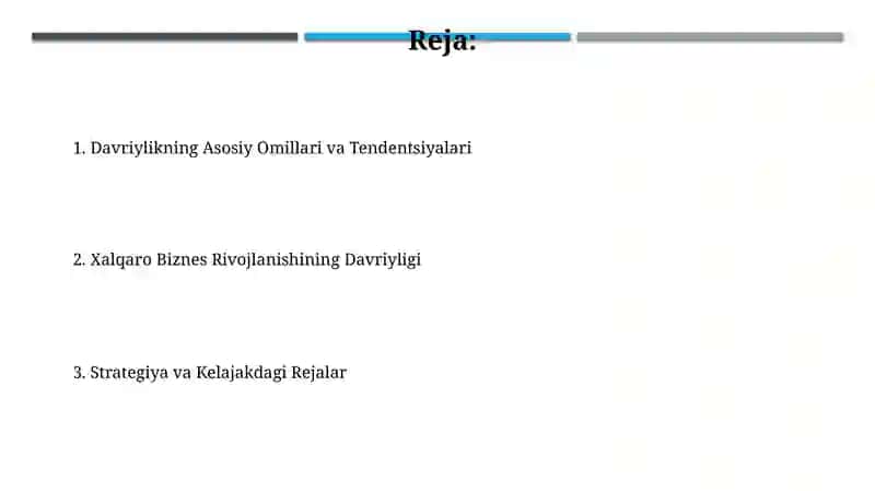Xalqaro biznes rivojlanishini davrlashtirish 2
