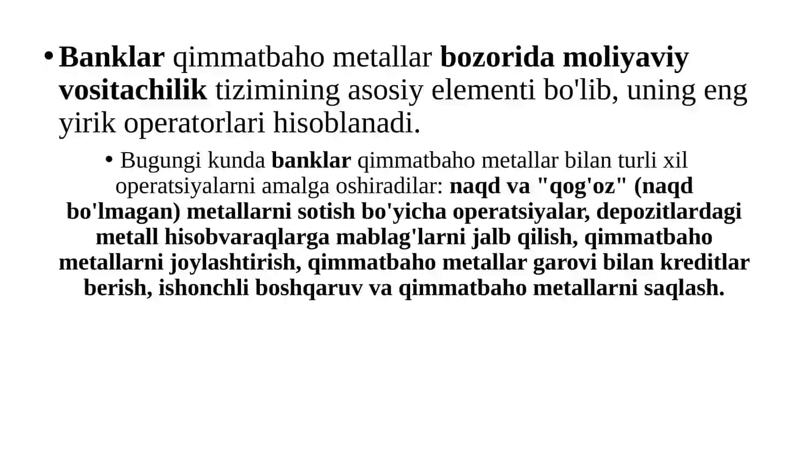 Qimmatbaho metallar bilan bank operatsiyalarining asosiy turlari 2