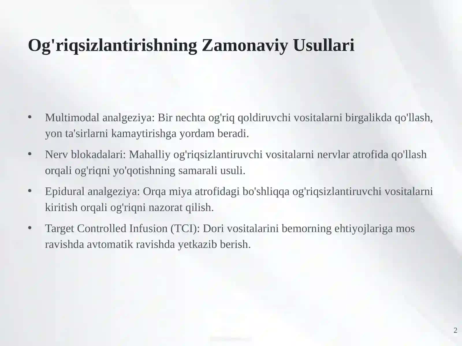Og'riqsizlantirish va Xirurgiya: Zamonaviy Yondashuvlar 2