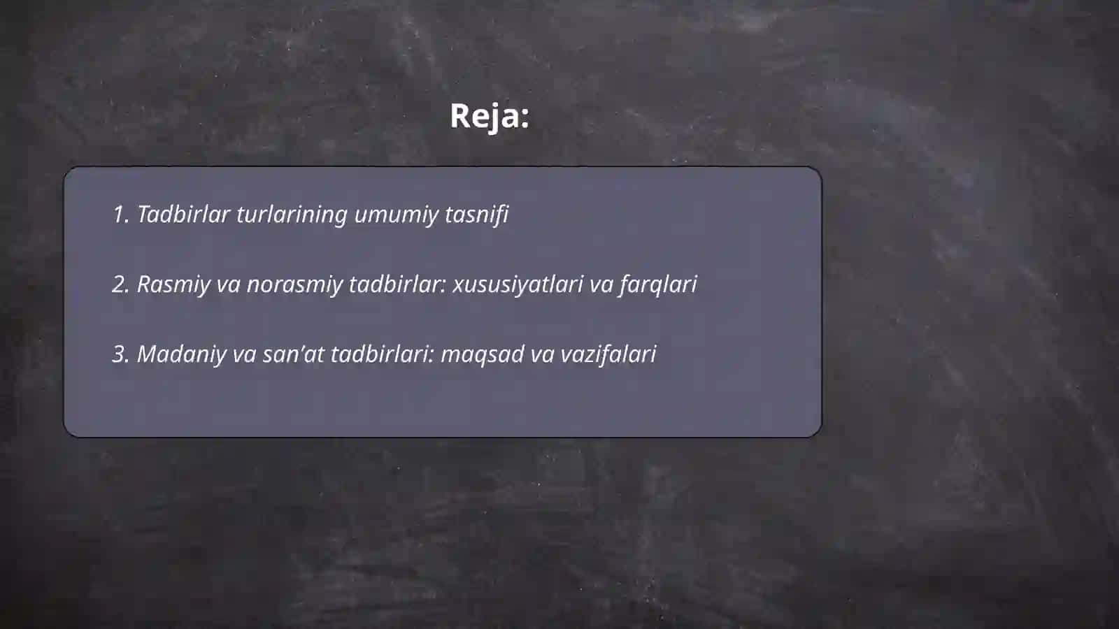 Tadbirlar turlari 2
