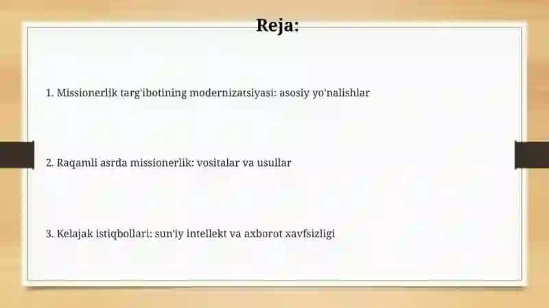 Missionerlik targ'ibotining modernizatsiyasi 2