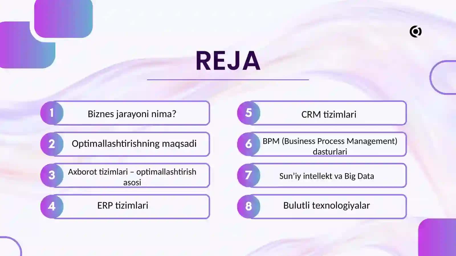Biznes jarayonlarini optimallashtirish uchun axborot tizimlarining ro`li 2