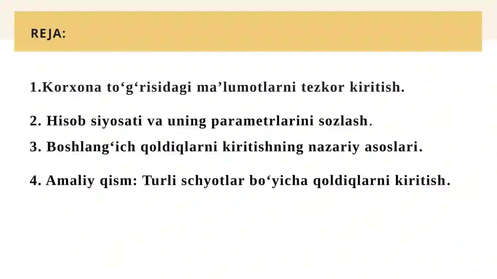 Korxona ma’lumotlarini shakillantirish.Boshlang’ich qoldiqlarni kiritish 2