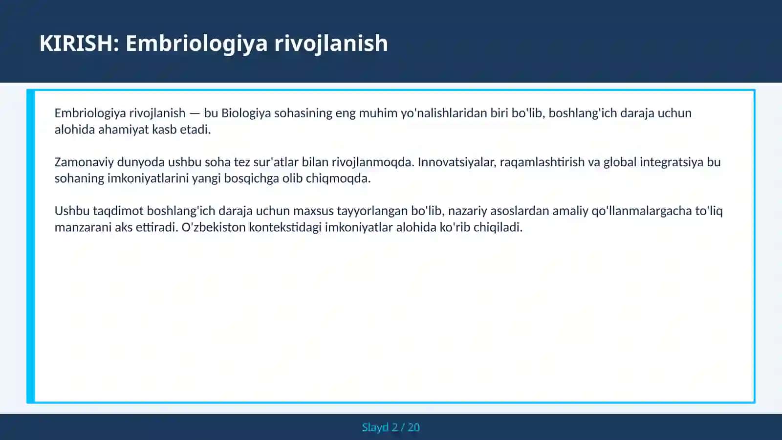EMBRIOLOGIYA RIVOJLANISH 2