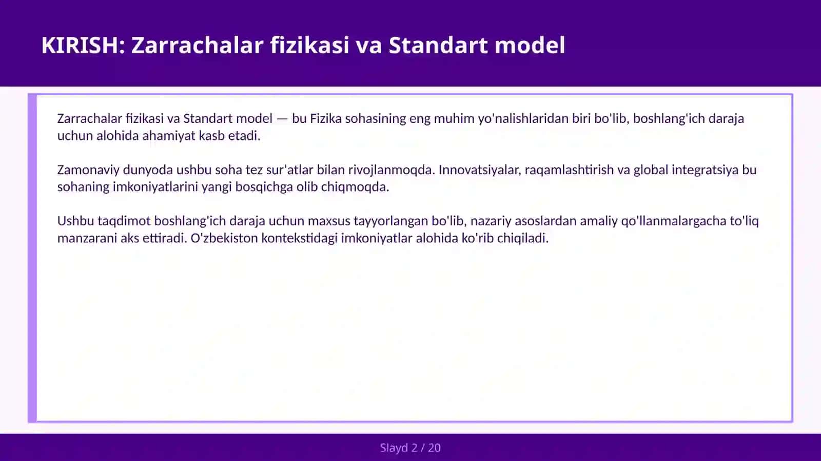 Zarrachalar Fizikasi va Standart Model 2