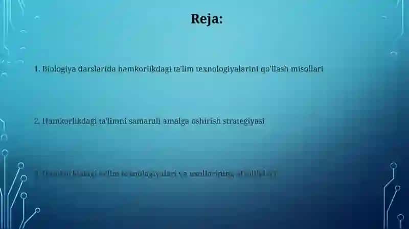 Biologiya darsida xamkorlikda oqitish texnologiyalari metodlaridan foydalanish 2