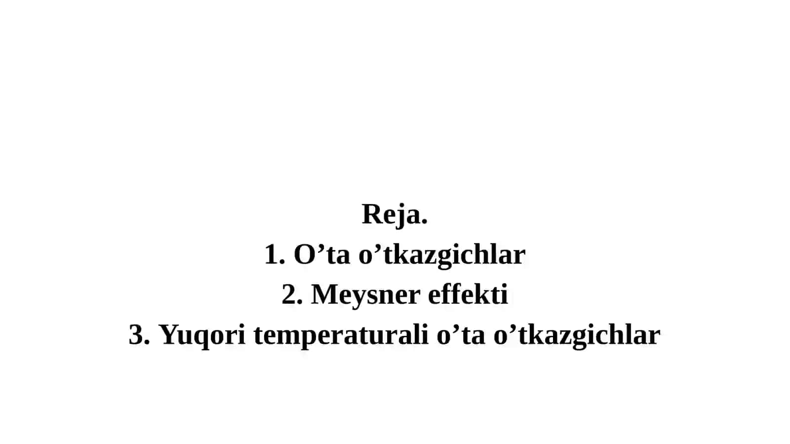 O’ta  o’tkazuvchanlik, Elektr  qarshiligining  nolga  teng  bo’lishi 2