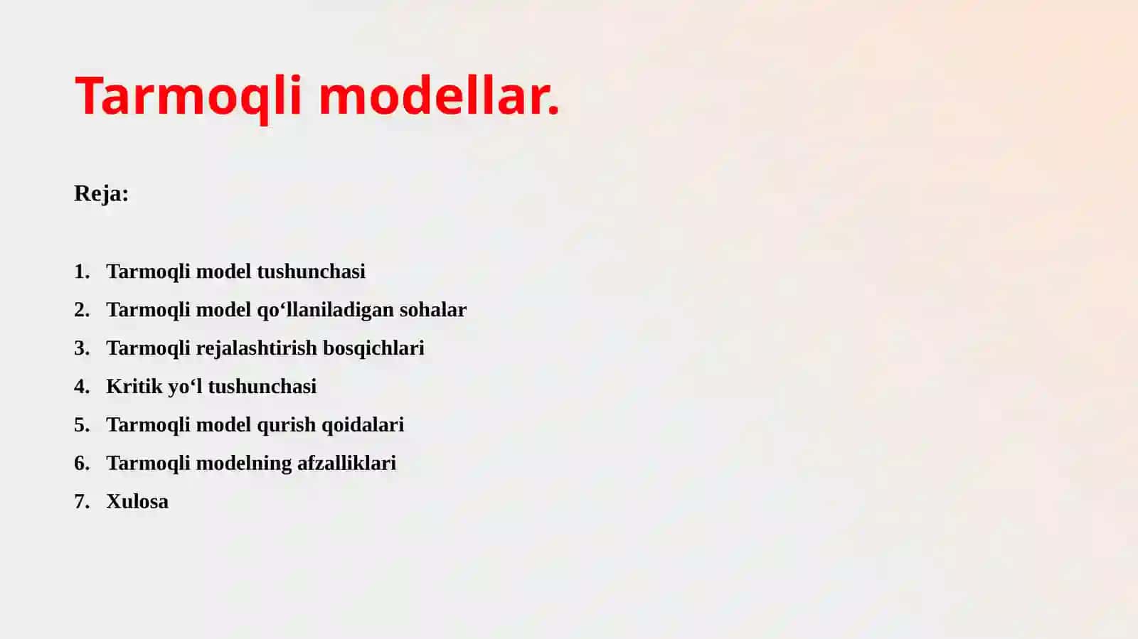 Tarmoqli modellar 2