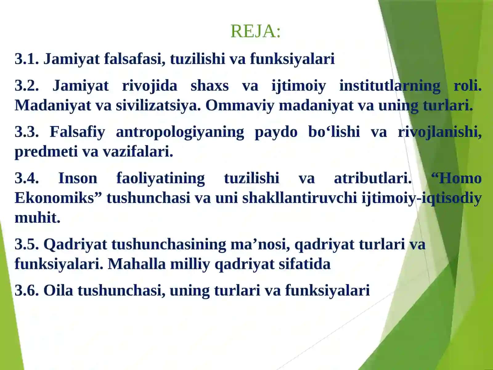 Jamiyat falsafasi. Inson falsafasi. Qadriyatlar falsafasi (aksiologiya) 2