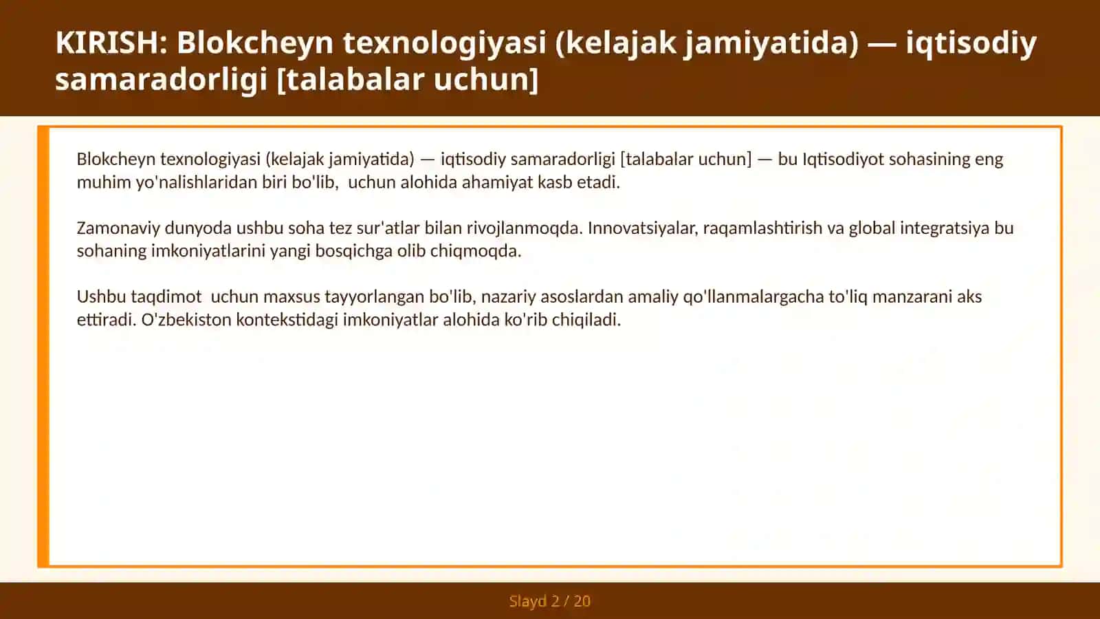 Blokcheyn texnologiyasi (Kelajak jamoyatida) - iqtisodiy samaradorligi 2