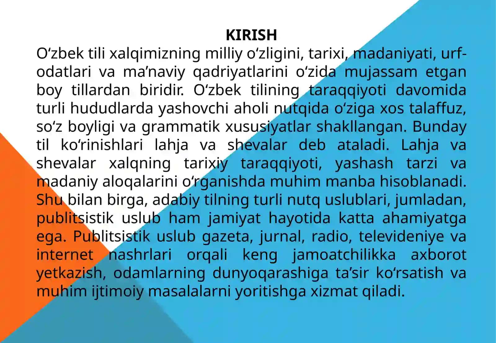 O‘zbek tilining lahja va shevalari. Publisistik uslub va uning o‘ziga xos belgilari. 2