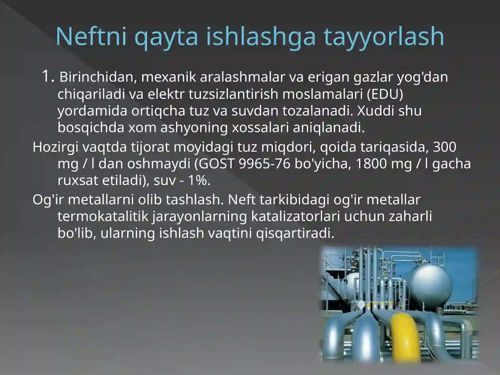 Neftni qayta ishlash usullari 2