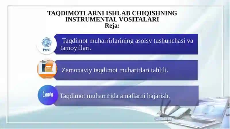 TAQDIMOTLARNI ISHLAB CHIQISHNING INSTRUMЕNTAL VOSITALARI 2