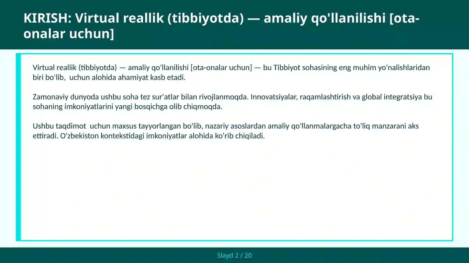 Virtual reallik (tibbiyotda) — amaliy qo'llanilishi [ota-onalar uchun] 2