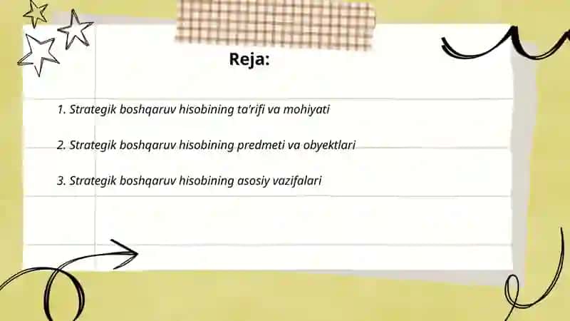 Strategik boshqaruv hisobining mohiyati, predmeti va vazifalari 2
