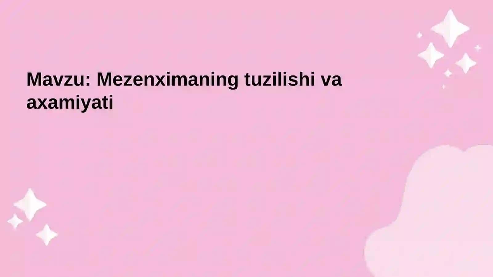 Mezenxima tuzilishi va axamiyati 2